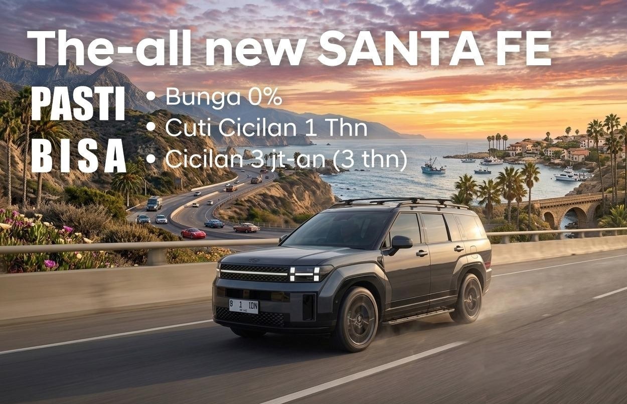 Hyundai All-New Santa Fe 2026 Meluncur dengan Promo Bunga 0 Persen