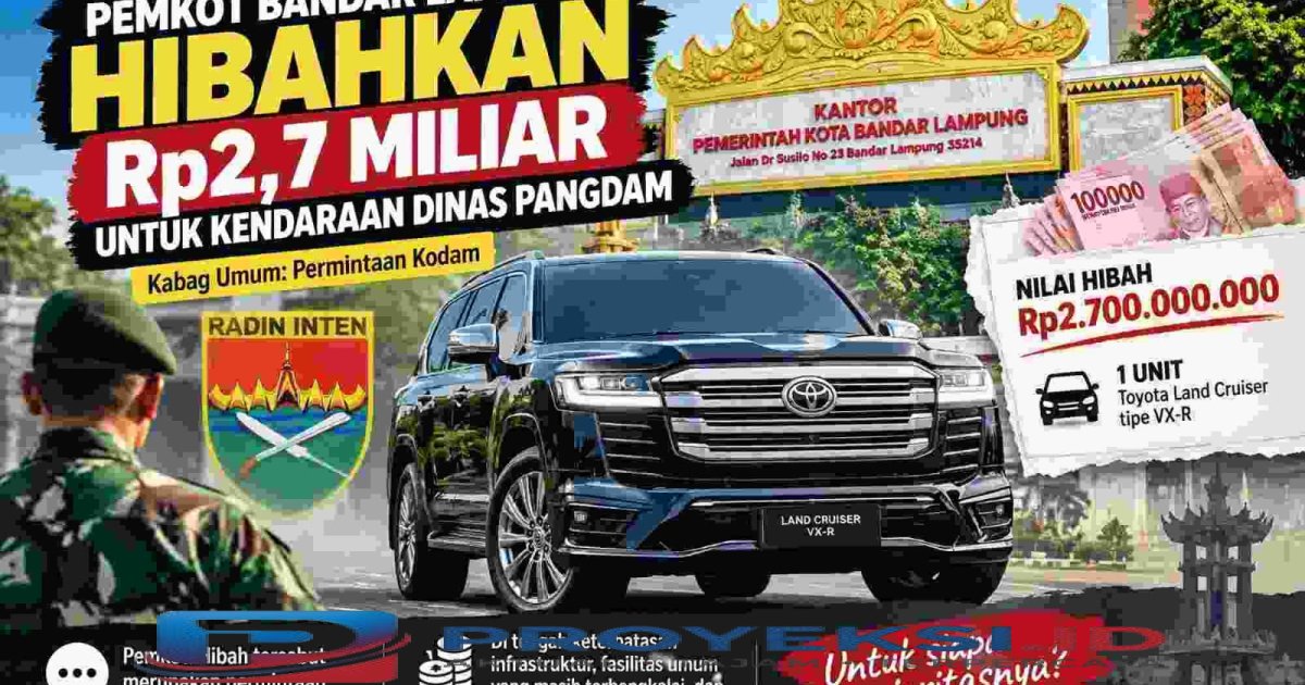 Pemkot Bandar Lampung Hibah Land Cruiser Rp 2,7 Miliar ke Kodam XXI, Pembayaran Masih Terutang