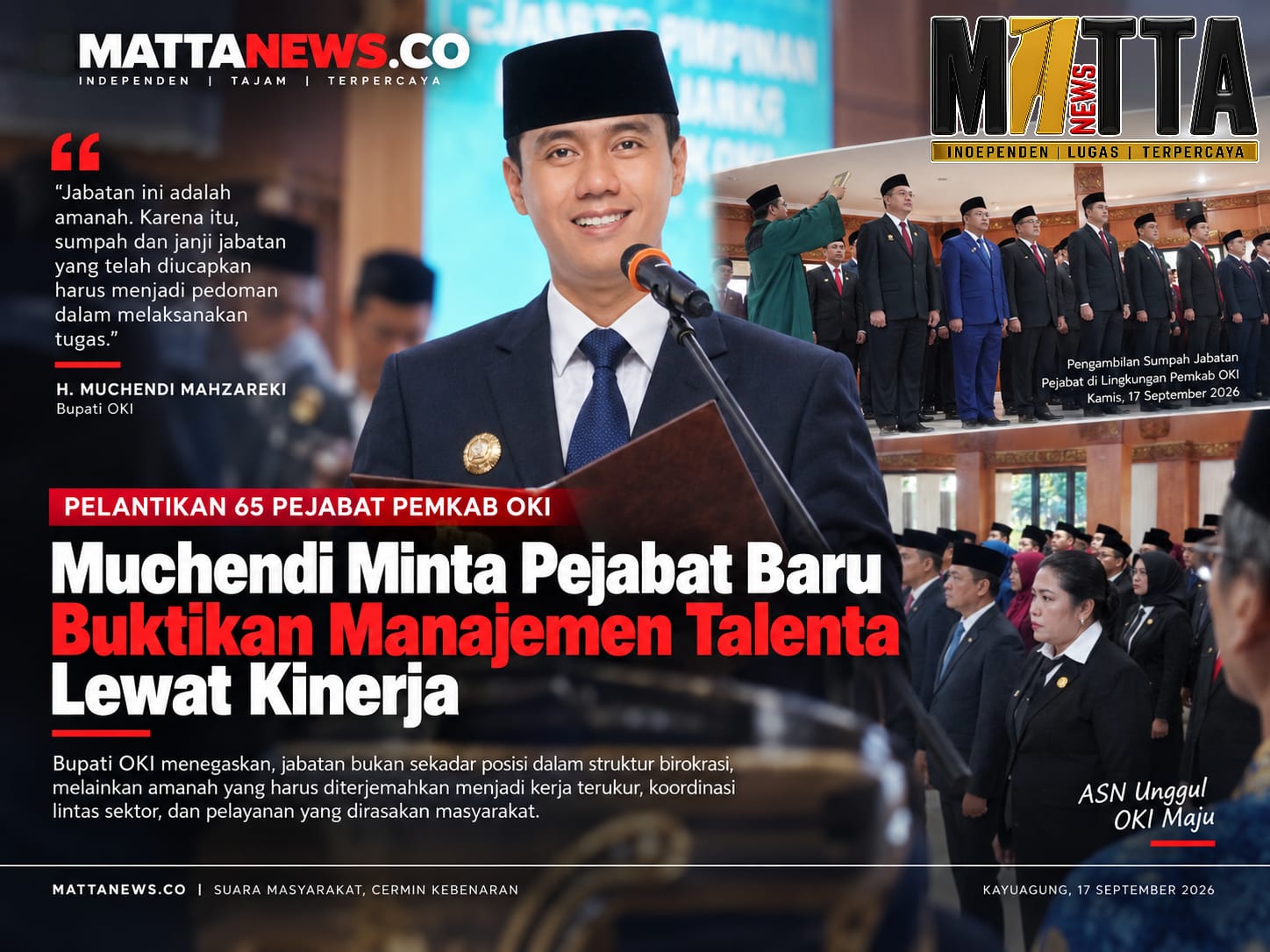 Bupati OKI Lantik 65 Pejabat Lewat Skema Manajemen Talenta, Muchendi: Jabatan Itu Amanah