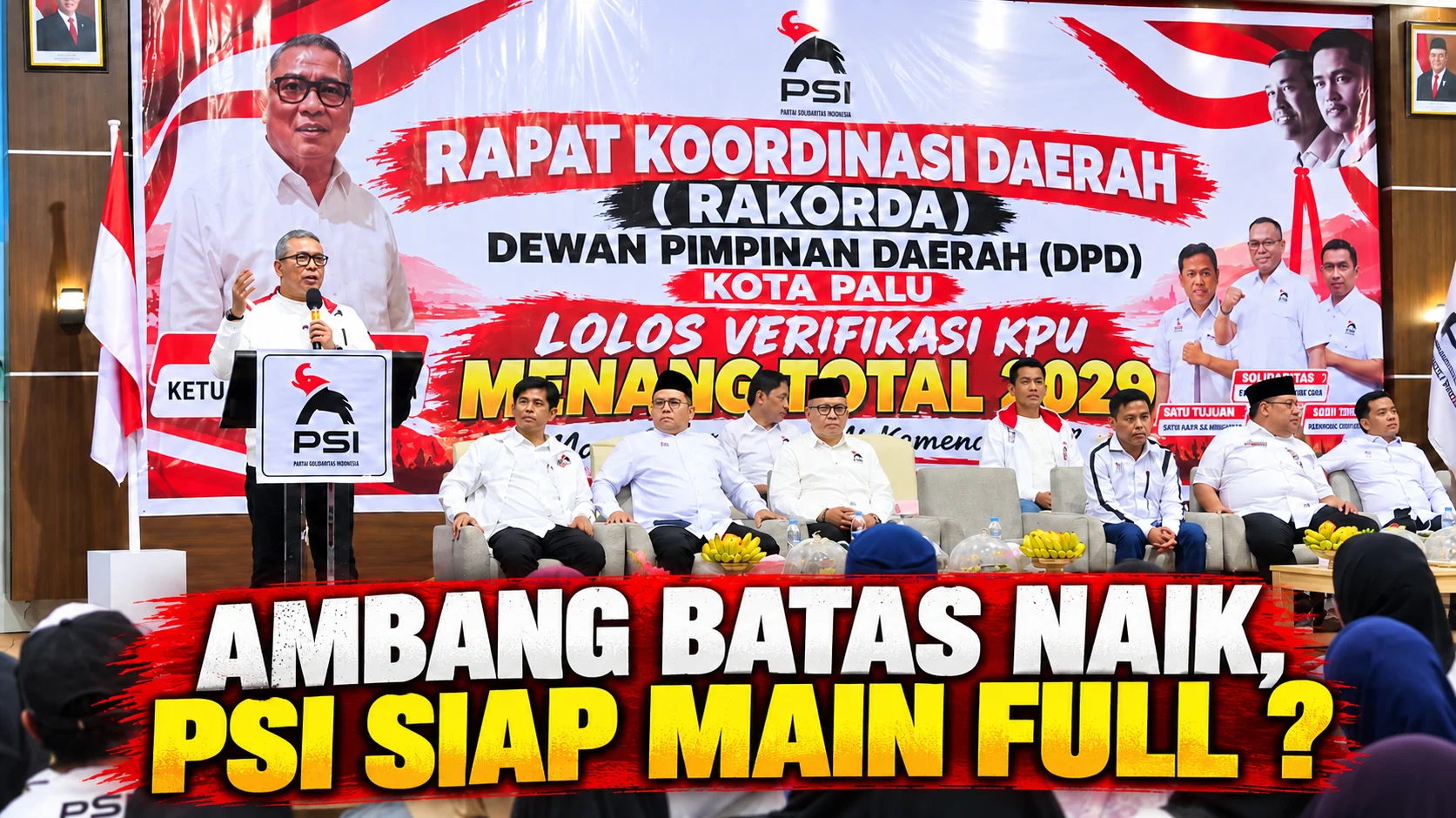 Ketua Harian PSI Ahmad Ali Sebut Partainya Siap Lolos Pemilu 2029 meski Ambang Batas Naik 9 Persen