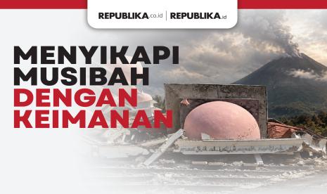 Musibah dalam Islam Bukan Murka, tapi Ujian yang Memuliakan Orang Beriman
