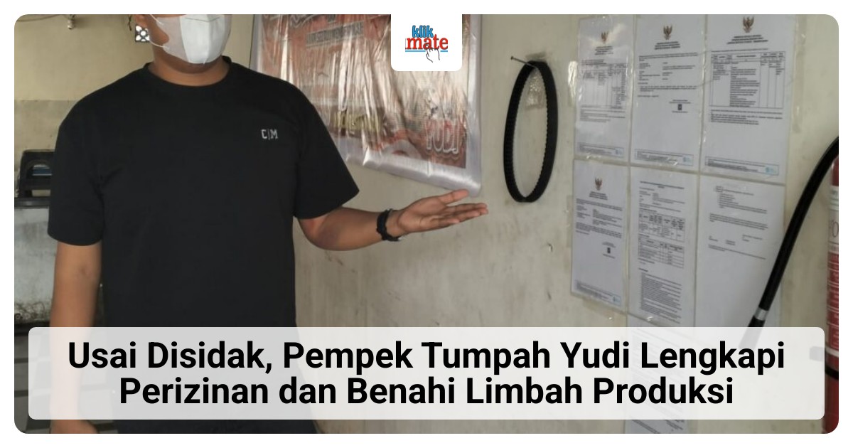 Usaha Pempek Tumpah Yudi di Plaju Palembang Lengkapi Perizinan dan Benahi Limbah Usai Disidak