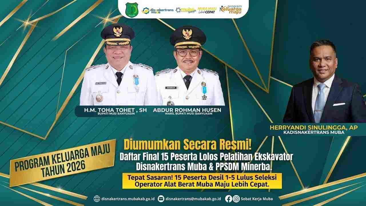 15 Warga Muba Desil 1–5 Lulus Seleksi, Siap Ikuti Pelatihan dan Sertifikasi Operator Excavator