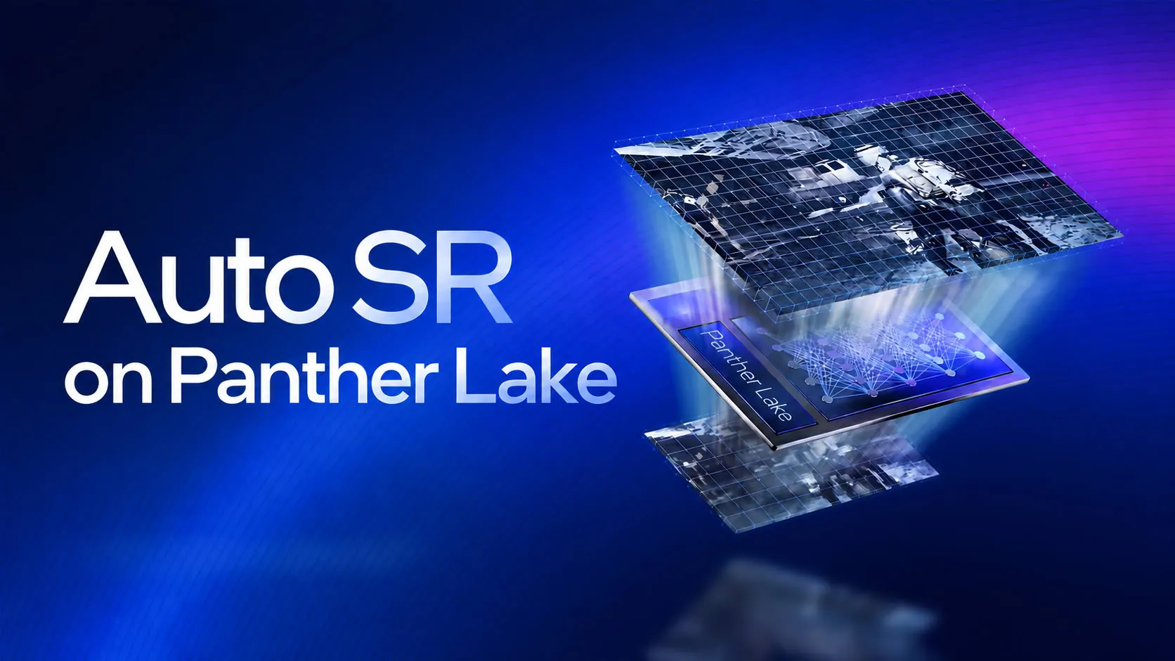 Microsoft Perluas Auto SR ke Prosesor Intel Panther Lake, Game Lebih Mulus