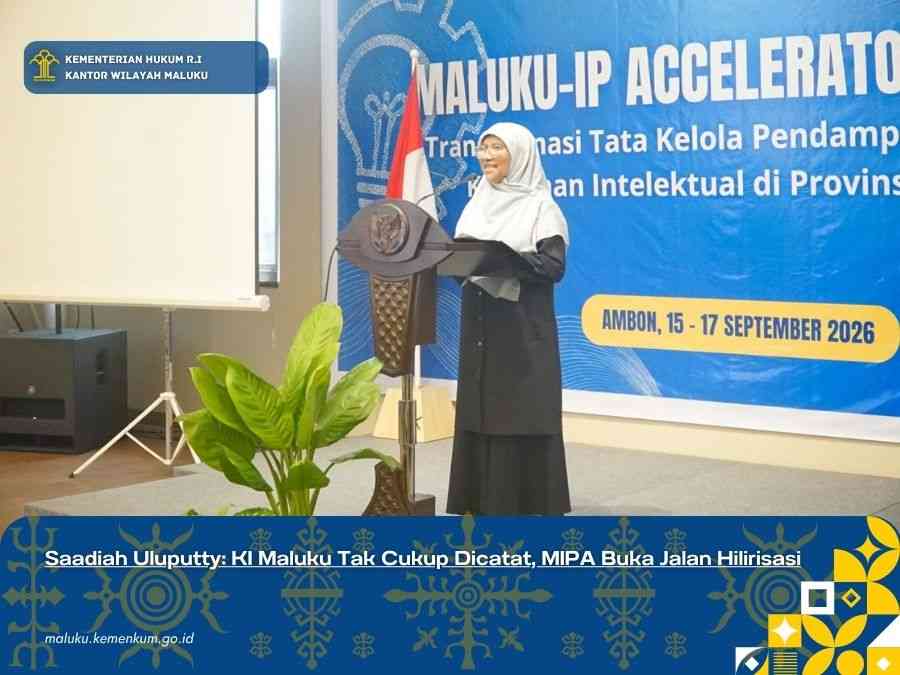 Anggota Komisi XIII DPR RI Saadiah Uluputty Dorong KI Maluku Masuk Tahap Hilirisasi, Bukan Sekadar Catat dan Lindungi