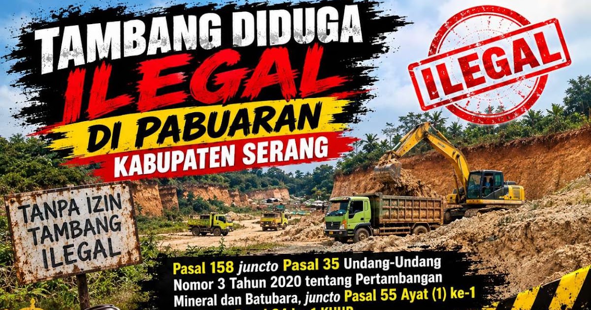 Tambang Galian C di Pabuaran Serang Diduga Tetap Beroperasi Usai Perintah Presiden, KMMB Desak Polda Banten Turun