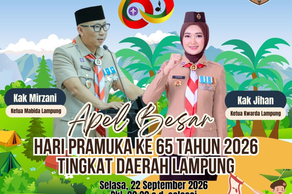 Kwarda Lampung Gelar 6 Rangkaian Kegiatan Hari Pramuka ke-65, Puncaknya Apel Besar di Jati Agung