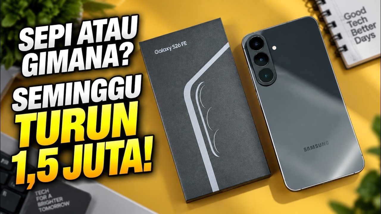 Review Samsung Galaxy S26 FE Indonesia: Flagship Murah Serba Bisa