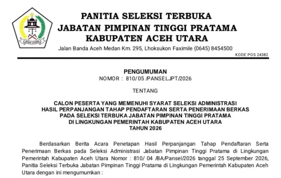 5 Jabatan Strategis di Pemkab Aceh Utara Diperebutkan, 20 Pejabat Lolos Seleksi Administrasi JPT Pratama