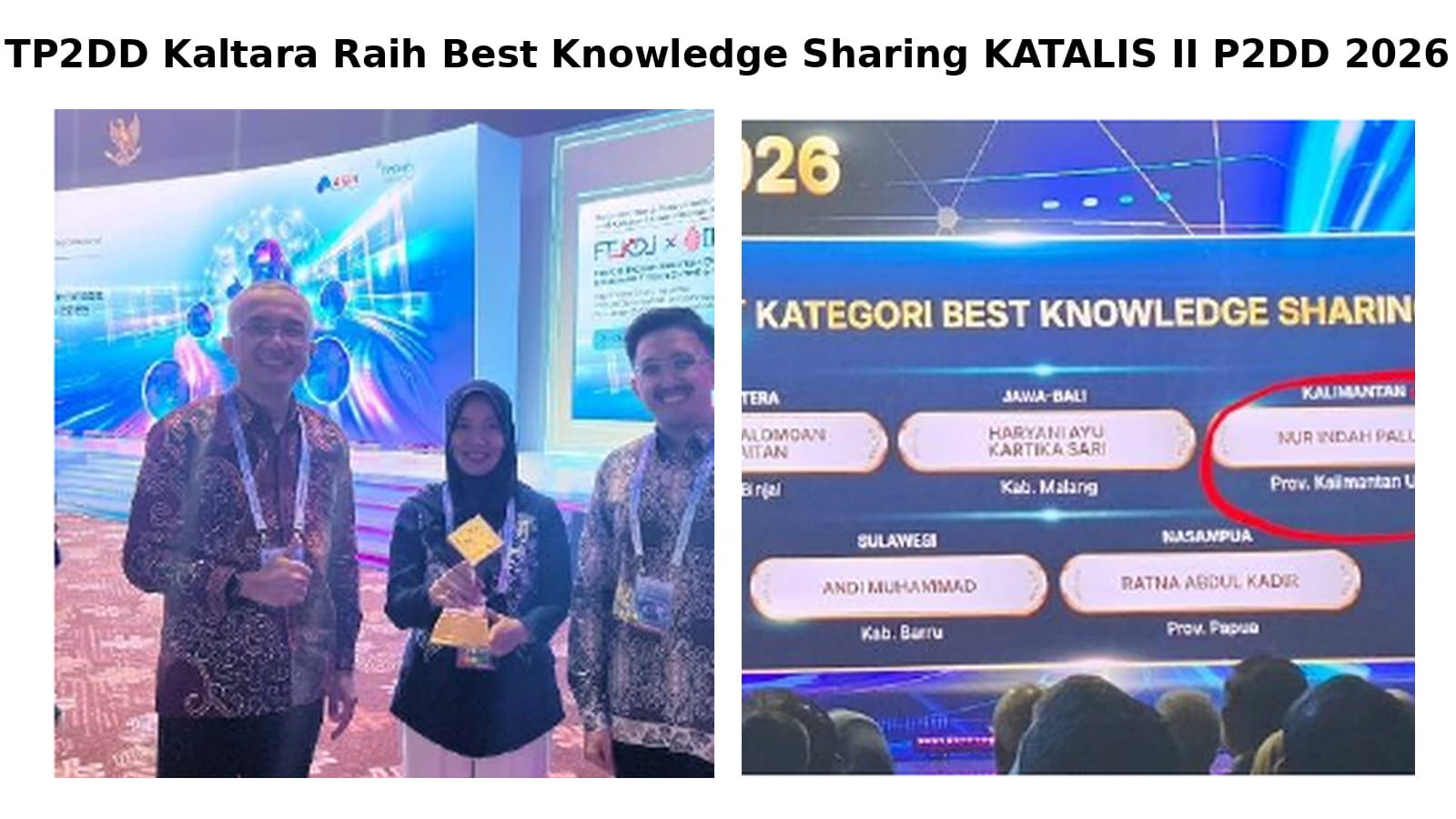 TP2DD Kaltara Raih Penghargaan Best Knowledge Sharing KATALIS II P2DD 2026 di Jakarta