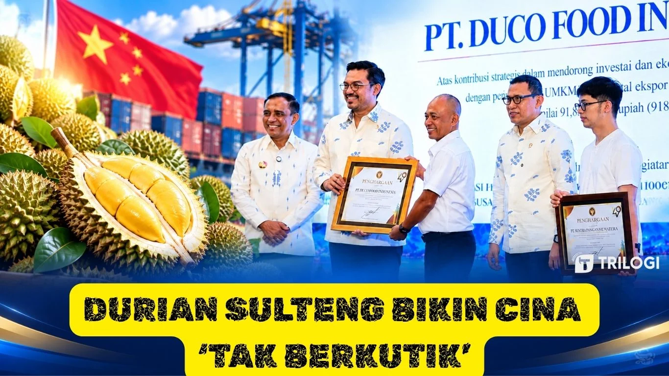 Durian Sulawesi Tengah Tembus Pasar China, Ekspor 8.377 Ton Hasilkan Rp871 Miliar