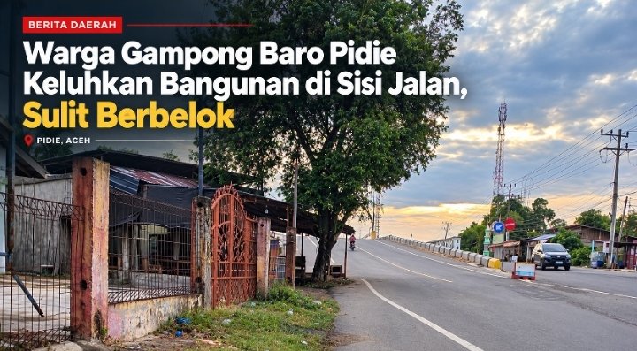 Warga Gampong Baro Pidie Keluhkan Kanopi Toko dan Batang Kayu di Bahu Jalan Nasional Sigli–Banda Aceh