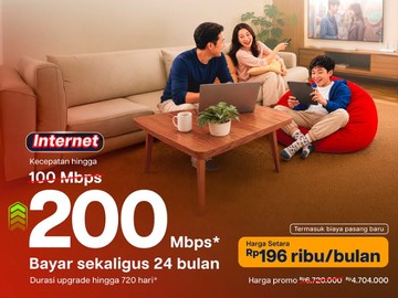 IndiHome Tawarkan Paket Internet 200 Mbps Bayar Sekaligus 24 Bulan