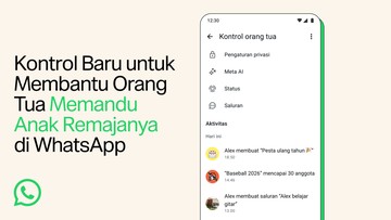 WhatsApp Rilis Fitur Kendali Orang Tua untuk Akun Remaja