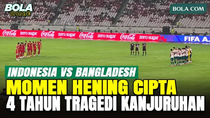 Hening Cipta di SUGBK Sebelum Indonesia vs Bangladesh, Mengenang 4 Tahun Tragedi Kanjuruhan