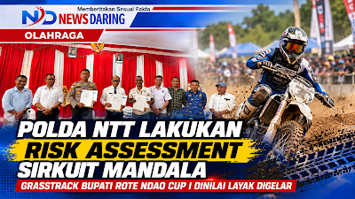 Polda NTT Nyatakan Sirkuit Mandala Layak Gelar Grastrack Bupati Rote Ndao Cup I, Minta 4 Aspek Keselamatan Dipenuhi