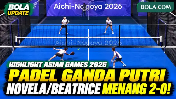Novela Putria/Beatrice Gumulya Menang 2-0, Indonesia ke Semifinal Padel Asian Games 2026