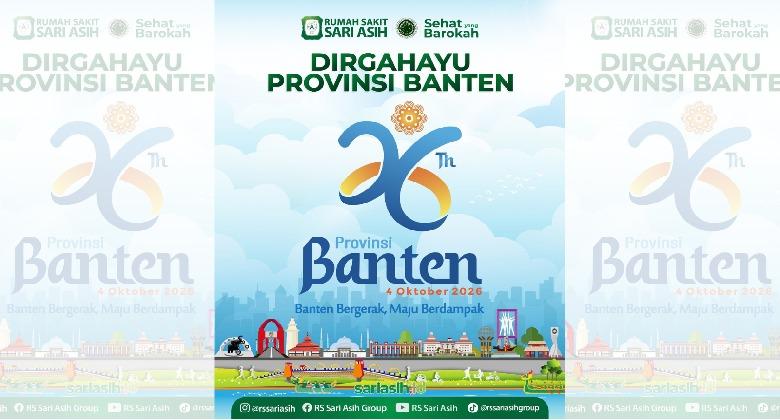 RS Sari Asih Group Genap 4 Dekade Layani Kesehatan Warga Banten, Bertepatan HUT ke-26 Provinsi
