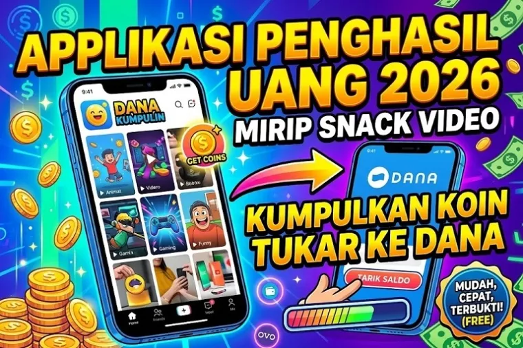 Aplikasi Penghasil Uang 2026 Tawarkan Koin dari Nonton Video, Cair ke Dana