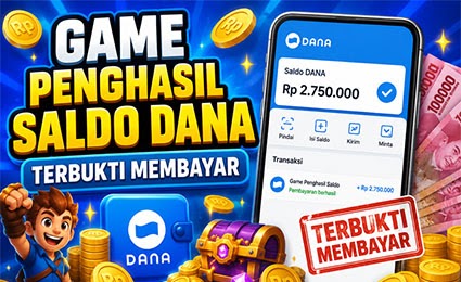 10 Aplikasi Game Penghasil Saldo DANA yang Terbukti Membayar