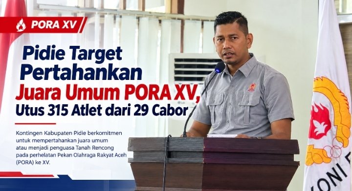 KONI Pidie Target Juara Umum PORA XV di Aceh Jaya, Kerahkan 315 Atlet di 29 Cabor
