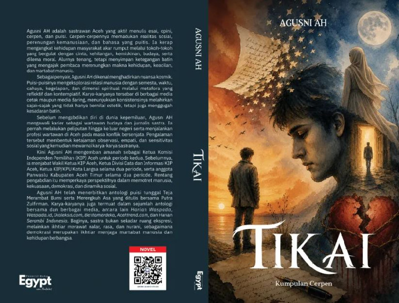 Penulis Agusni AH Luncurkan Buku TIKAI, Kumpulan 31 Cerpen tentang Cinta dan Kehidupan di Aceh