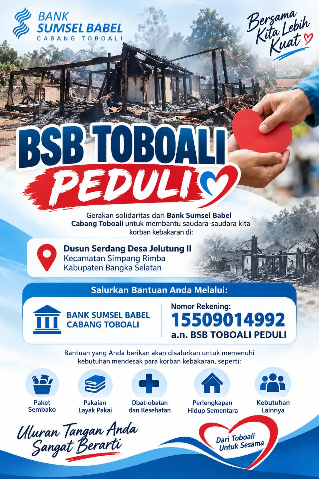 Bank Sumsel Babel Toboali Buka Donasi Korban Kebakaran Jelutung II, Salurkan via Rekening Khusus