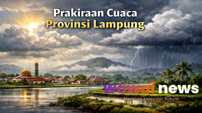 BMKG Prakirakan Hujan Ringan hingga Sedang di 11 Kabupaten/Kota Lampung, Tanggamus Waspada Malam Ini