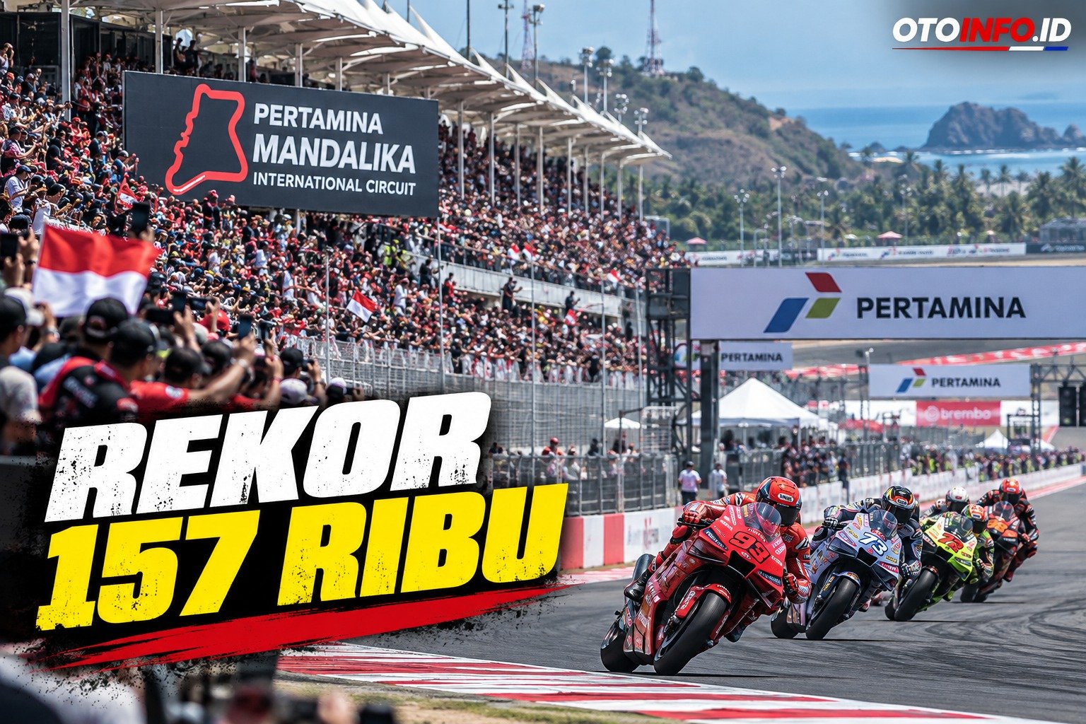 MotoGP Mandalika 2026 Cetak Rekor 157.875 Penonton, Okupansi Hotel 100 Persen