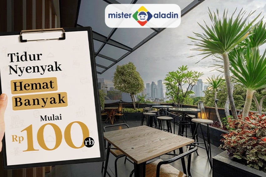 Promo Hotel Mister Aladin Mulai Rp100.000, Bisa Dipesan hingga 31 Oktober 2026