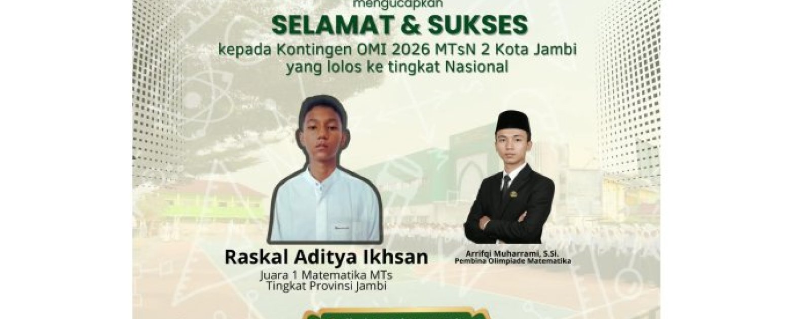 MTsN 2 Kota Jambi Borong Juara OMI 2026, Raskal Aditya Ikhsan Melaju ke Tingkat Nasional