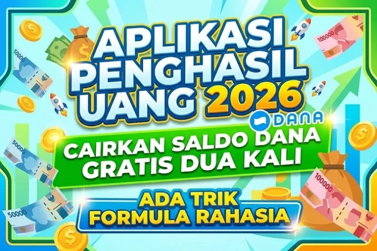 5 Fakta Aplikasi Penghasil Uang yang Cair ke DANA