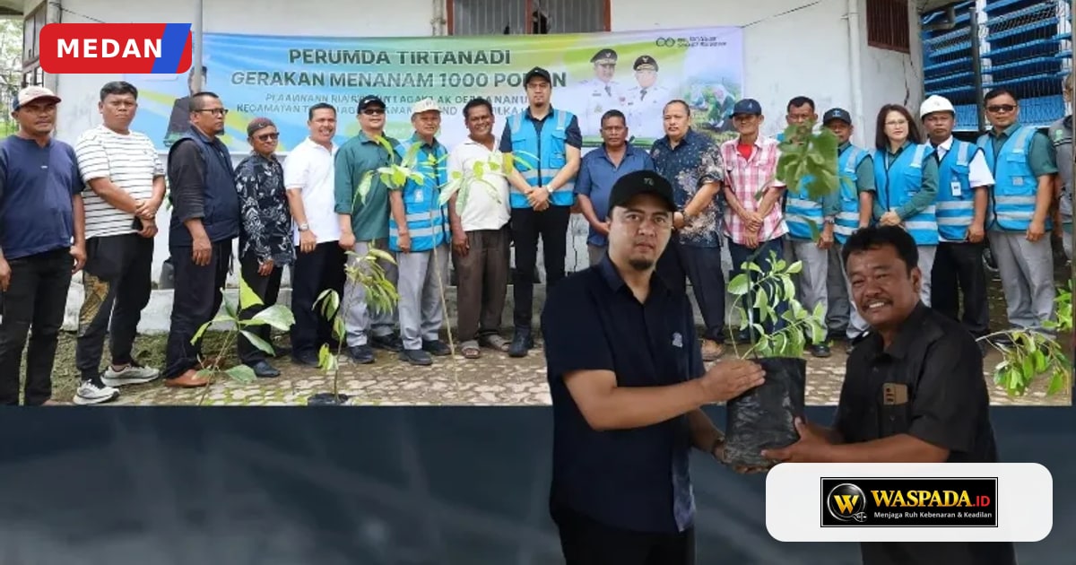 Perumda Tirtanadi Tanam 1.000 Pohon di Deli Serdang dan Karo, Lindungi Kawasan Resapan Mata Air
