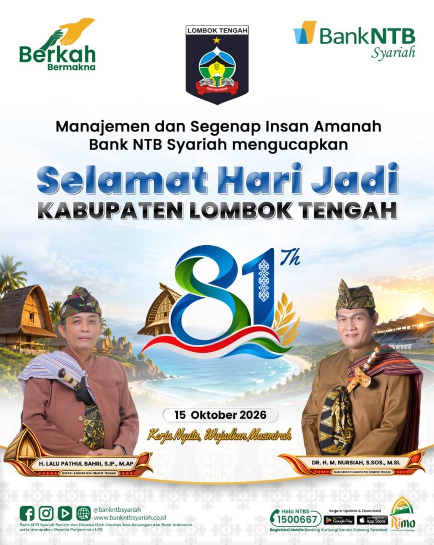 Bank NTB Syariah Ucapkan Selamat Hari Jadi ke-81 Kabupaten Lombok Tengah, Tegaskan Komitmen Dorong UMKM