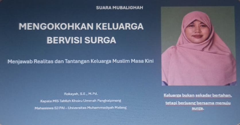 Keluarga Muslim di Pangkalpinang dan Tantangan Era Digital, Ini 4 Langkah Menata Jalan Menuju Surga