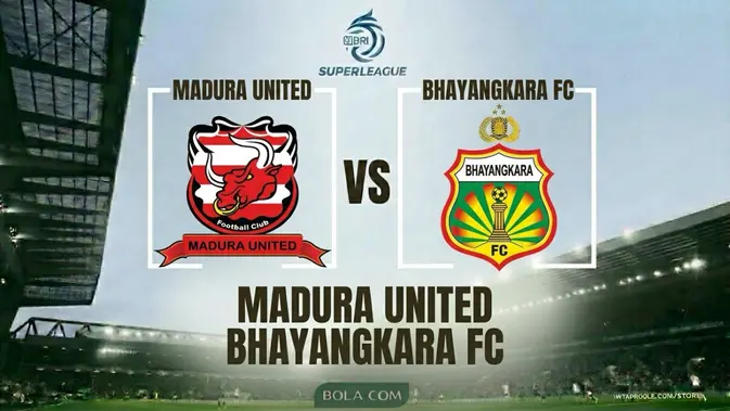 Madura United Vs Bhayangkara FC di BRI Super League: Jadwal dan Link Live Streaming