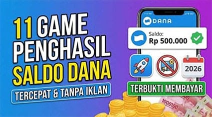 Game Penghasil Saldo DANA Ramai Diminati, Ini Daftar dan Peringatan Penipuannya
