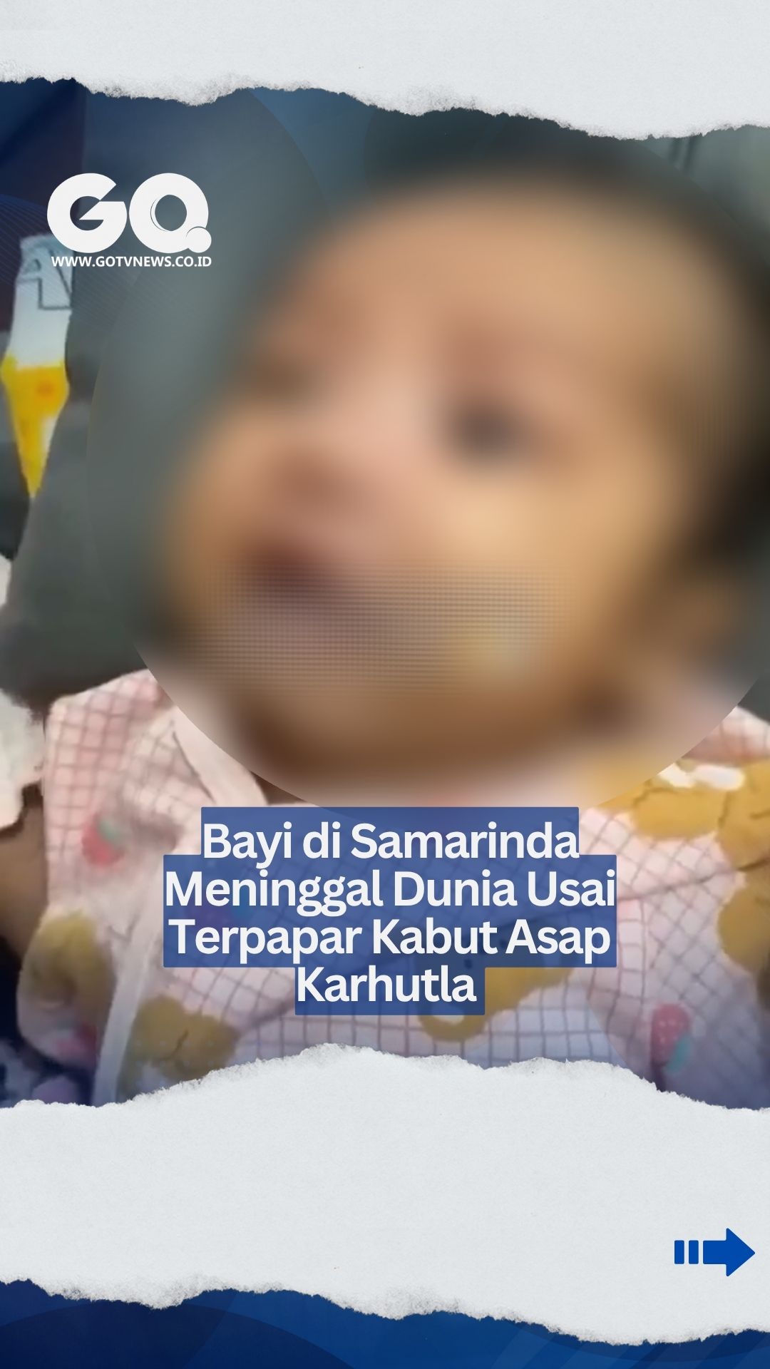 Bayi 1 Tahun di Samarinda Meninggal Usai Sesak Napas, Keluarga Sebut Kabut Asap Karhutla Selimuti Rumah