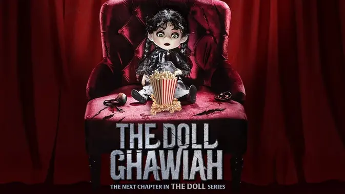 The Doll Ghawiah Digarap dengan Biaya Setara Tiga Film Horor