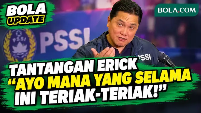 Erick Thohir Tantang Pengkritik Sepak Bola Wanita: Jangan Cuma Teriak, Buktikan dengan Hadir