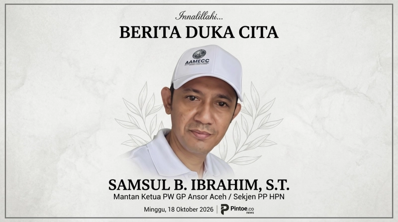 Mantan Ketua GP Ansor Aceh Samsul B. Ibrahim Meninggal di Jakarta, Keluarga Minta Doa