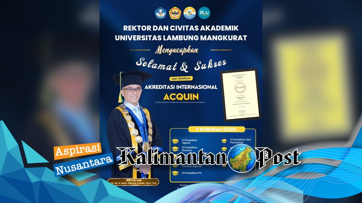 Sembilan Prodi FKIP ULM Raih Akreditasi Internasional ACQUIN Jerman, Berlaku hingga 2032