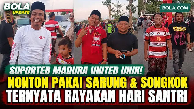 Suporter Madura United Nonton Pakai Sarung dan Songkok Rayakan Hari Santri