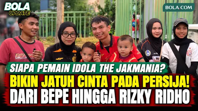 The Jakmania Pilih Idola Persija: Dari Bambang Pamungkas hingga Rizky Ridho