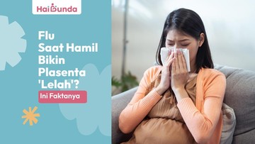 Flu Saat Hamil: Pengaruhnya ke Plasenta dan Janin