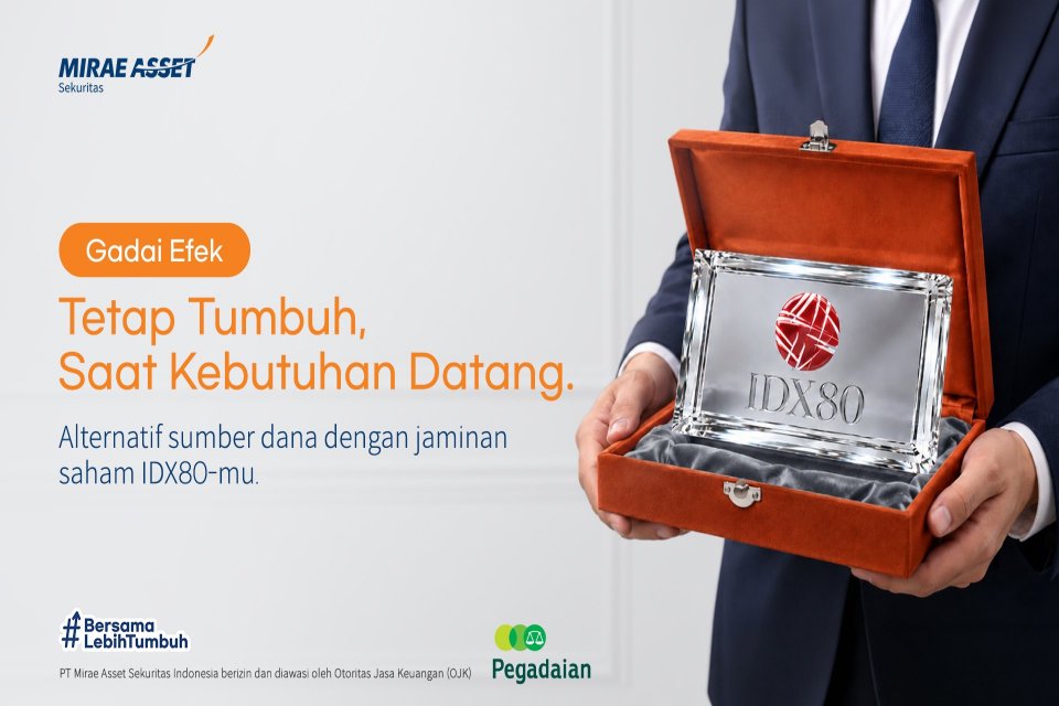 Butuh Dana Tanpa Jual Saham? Gadai Efek Pegadaian Jadi Alternatif