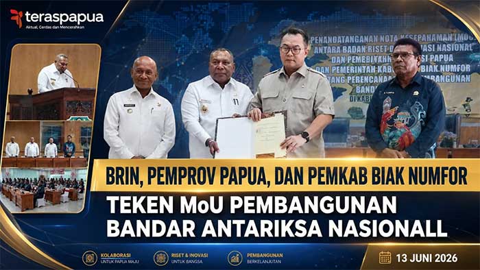 BRIN, Pemprov Papua, dan Pemkab Biak Numfor Teken MoU Bandar Antariksa Nasional, Proyek Strategis di Bumi Cenderawasih