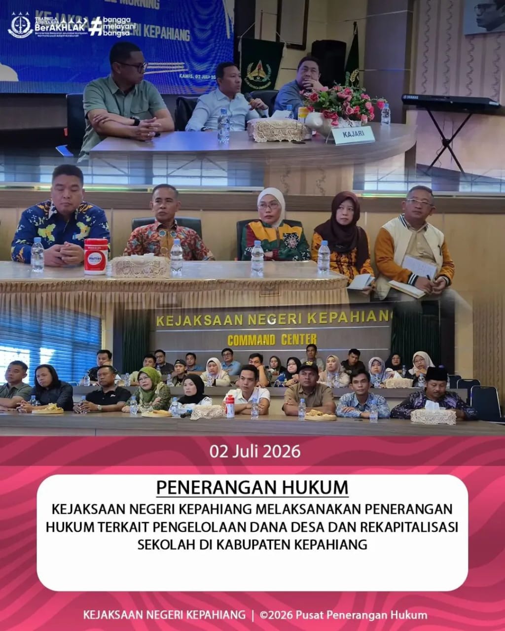 Kejari Kepahiang Bekali 50 Kepala Desa dan Kepala Sekolah Soal Hukum Pengelolaan Dana Desa serta Rekapitalisasi Sekolah