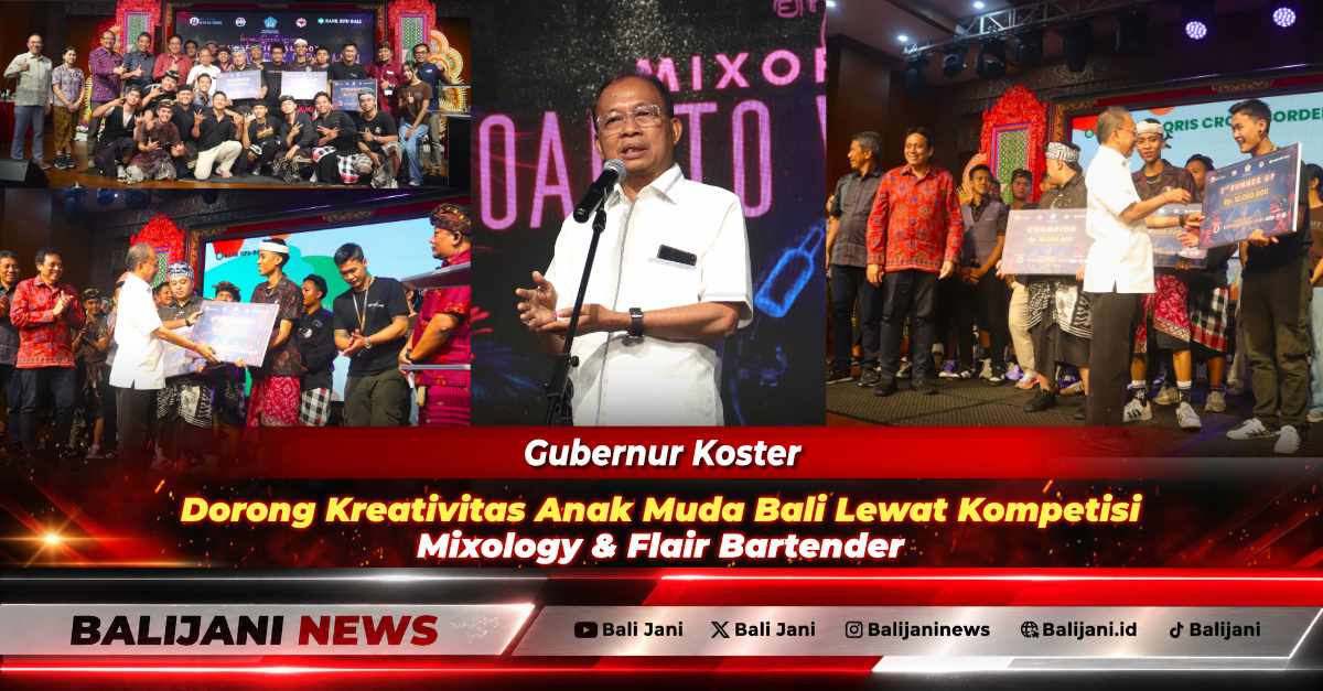Gubernur Bali Wayan Koster Gelar Kompetisi Mixology untuk 23 Bartender Muda, Racikan Arak Bali Jadi Andalan