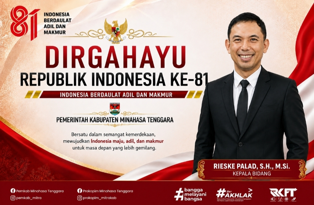 Kepala Bidang BKPSDM Minahasa Tenggara Rieske Palad: Kemerdekaan Momentum Perteguh Komitmen Melayani ASN